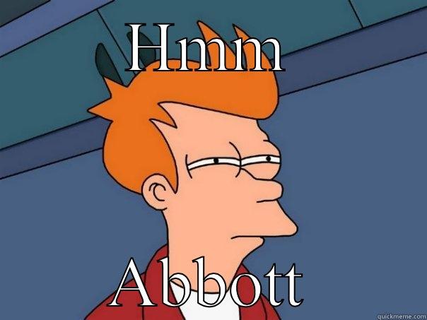 HMM ABBOTT Futurama Fry