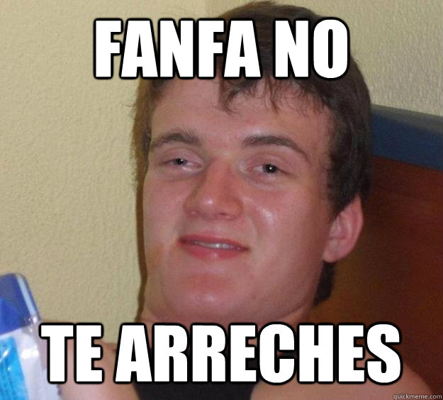 fanfa no te arreches  10 Guy