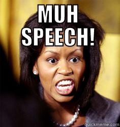 MUH SPEECH!  Misc