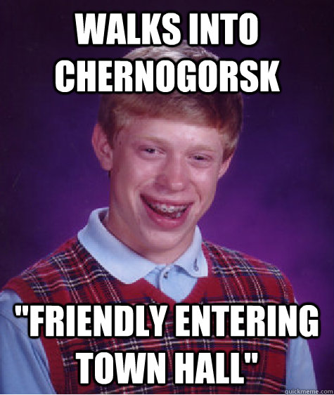 Walks into Chernogorsk 