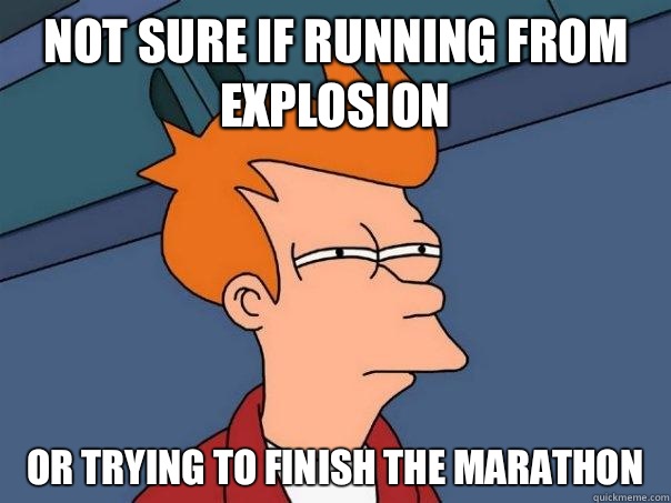 not sure if running from explosion or trying to finish the marathon  Futurama Fry