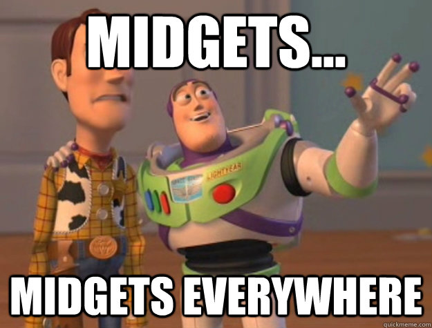 Midgets... Midgets everywhere  Buzz Lightyear