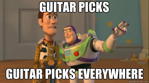 guitar picks guitar picks everywhere - guitar picks guitar picks everywhere  Everywhere