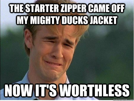 The Starter zipper came off my Mighty Ducks Jacket Now It's Worthless  1990s Problems