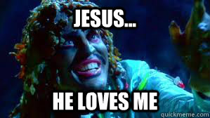 jesus... he loves me - jesus... he loves me  old greg