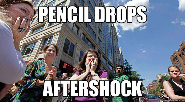 Pencil drops AFTERSHOCK  