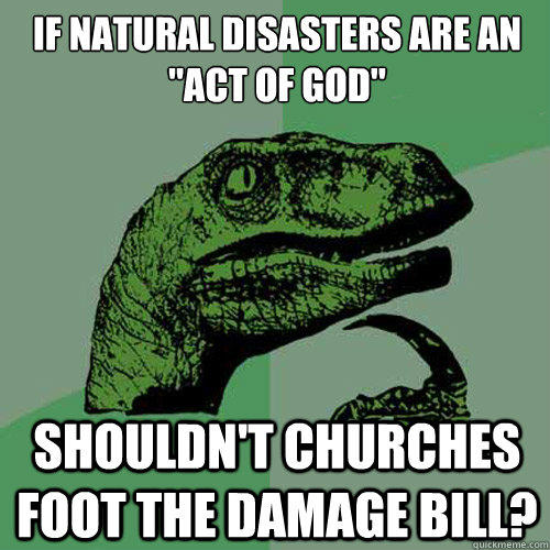If natural disasters are an 