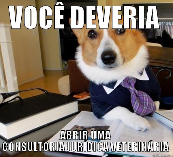 VOCÊ DEVERIA ABRIR UMA CONSULTORIA JURÍDICA VETERINÁRIA Lawyer Dog