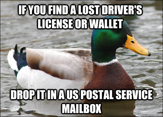 if-you-find-a-lost-driver-s-license-or-wallet-drop-it-in-a-us-postal