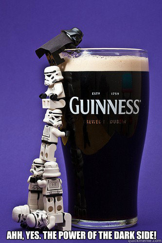 Ahh, yes. the power of the dark side!
  Star Wars Guiness