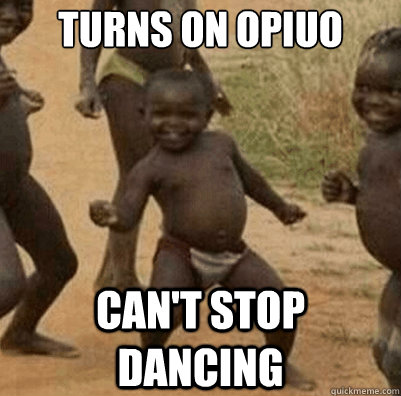 TURNS ON OPIUO CAN'T STOP DANCING  Third World Success Kid