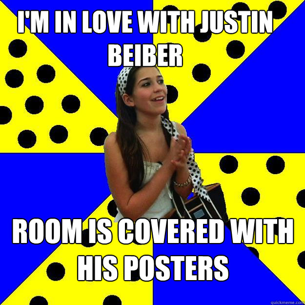 I'm in love with justin beiber room is covered with his posters   Sheltered Suburban Kid