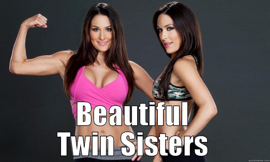  BEAUTIFUL TWIN SISTERS Misc