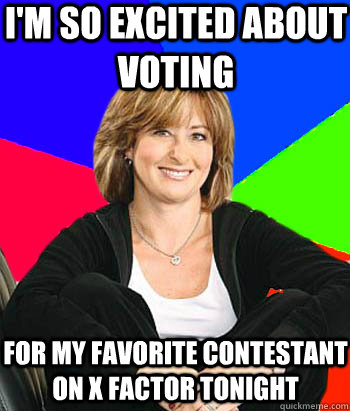 I'm so excited about voting For my favorite contestant on X FACTOR tonight  Sheltering Suburban Mom