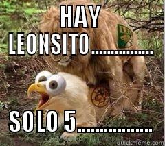 SE LO TRABARON - HAY LEONSITO................ SOLO 5................. Misc