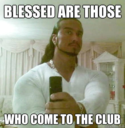 Blessed are those Who come to the club  Guido Jesus