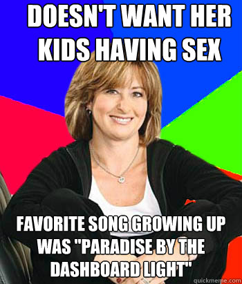 DOESN'T WANT HER KIDS HAVING SEX FAVORITE SONG GROWING UP WAS 