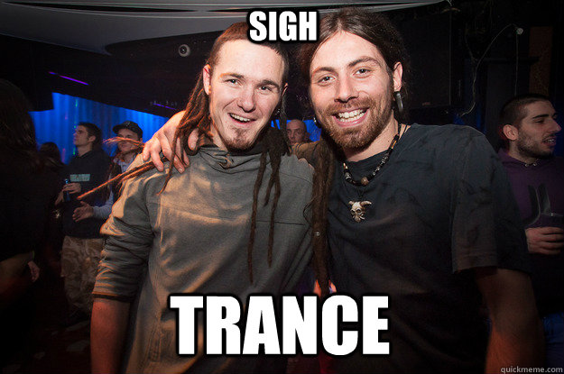 SIGH TRANCE  Cool Psytrance Bros