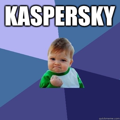 Kaspersky  - Kaspersky   Success Kid