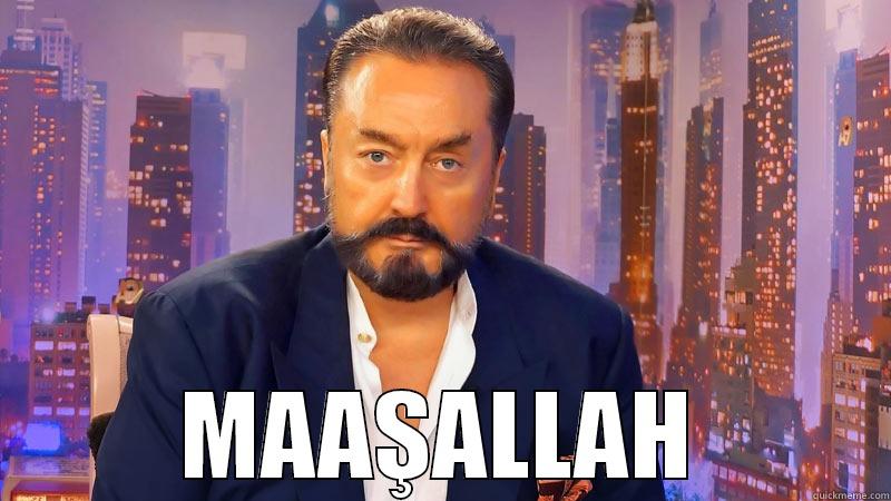 Adnan Oktar -  MAAŞALLAH Misc