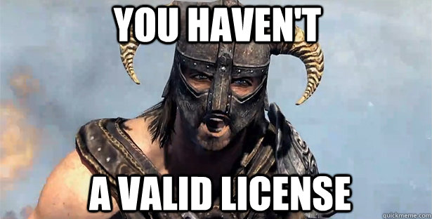 you haven't a valid license   skyrim