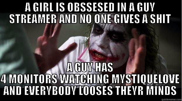 Give it a catchy title - A GIRL IS OBSSESED IN A GUY STREAMER AND NO ONE GIVES A SHIT A GUY HAS 4 MONITORS WATCHING MYSTIQUELOVE AND EVERYBODY LOOSES THEYR MINDS Joker Mind Loss