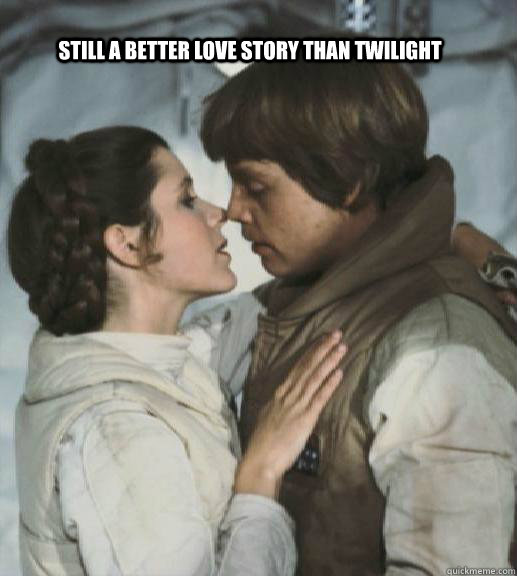 Still a better love story than Twilight   luke and leia kissing