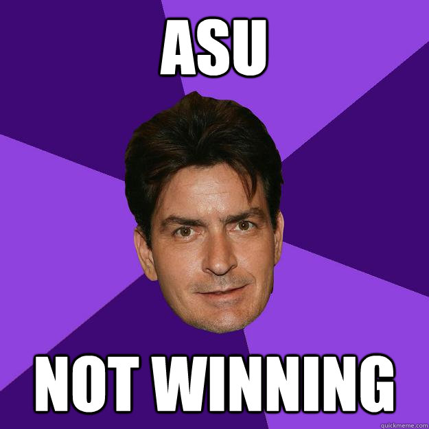 ASU Not Winning - ASU Not Winning  Clean Sheen