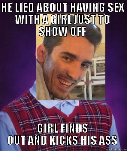 bad luck renos - HE LIED ABOUT HAVING SEX WITH A GIRL JUST TO SHOW OFF GIRL FINDS OUT AND KICKS HIS ASS Misc