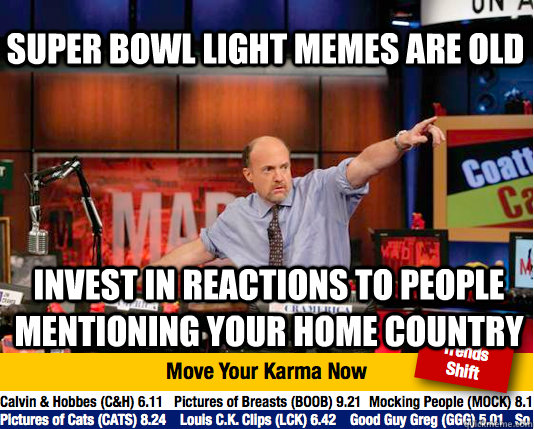 Super Bowl Light memes are old invest in reactions to people mentioning your home country  Mad Karma with Jim Cramer