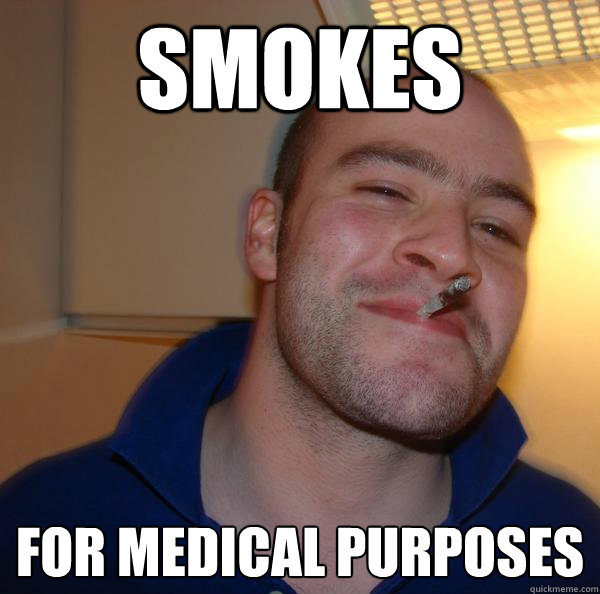 smokes for medical purposes - smokes for medical purposes  Misc