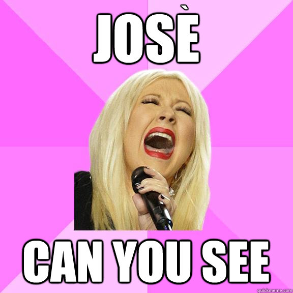 JosE CAN YOU SEE ` - JosE CAN YOU SEE `  Wrong Lyrics Christina