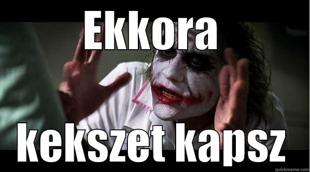 EKKORA KEKSZET KAPSZ Joker Mind Loss