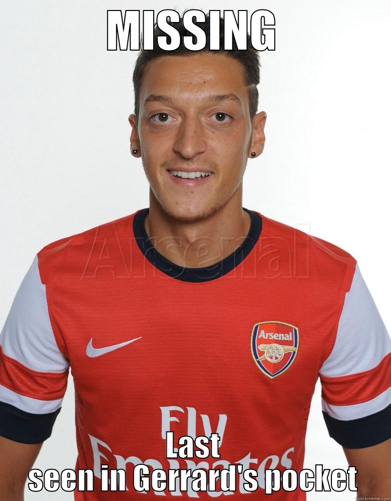 Ozil vs. Liverpool - MISSING LAST SEEN IN GERRARD'S POCKET Misc