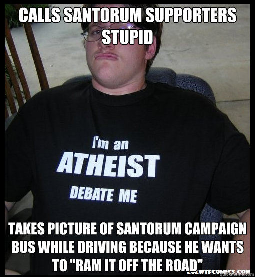 Calls santorum supporters stupid takes picture of santorum campaign bus while driving because he wants to 