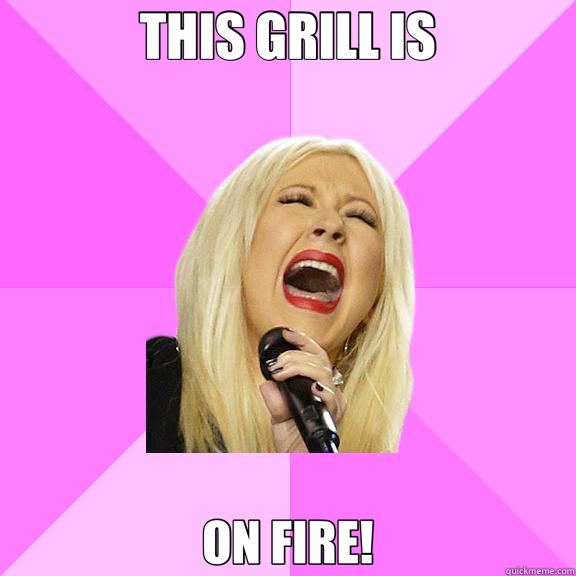 THIS GRILL IS ON FIRE!  Wrong Lyrics Christina