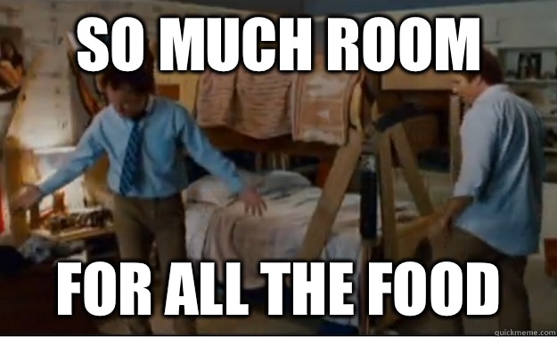 SO MUCH ROOM FOR ALL THE FOOD  Stepbrothers Activities