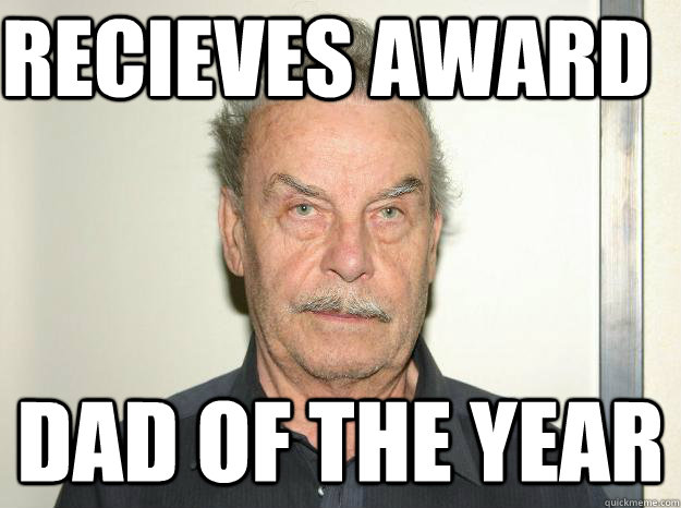 recieves award dad of the year  Josef fritzl