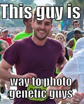 THIS GUY IS  WAY TO PHOTO GENETIC GUYS Ridiculously photogenic guy