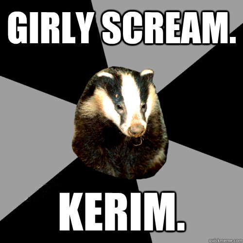 Girly Scream. kerim. - Girly Scream. kerim.  Backstage Badger