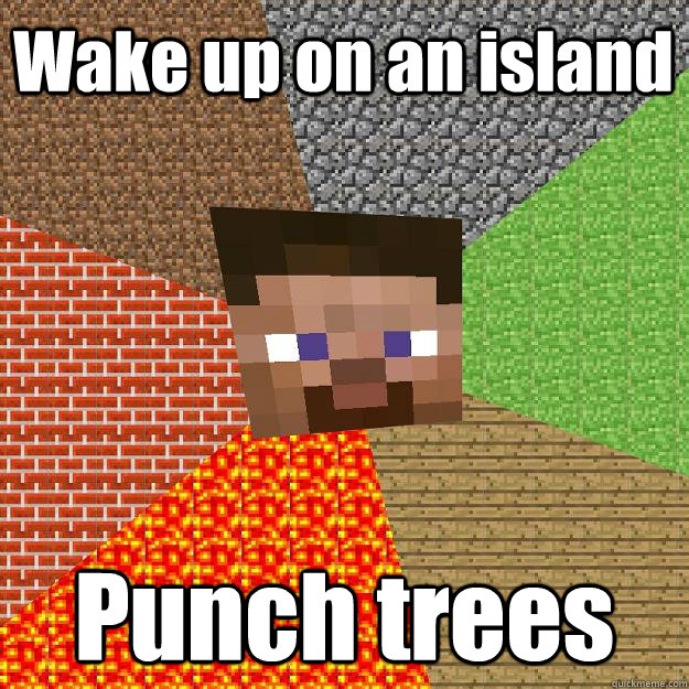 Wake up on an island Punch trees  Minecraft