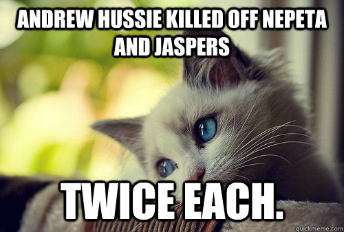 Andrew Hussie killed off Nepeta and Jaspers twice each.  First World Problems Cat