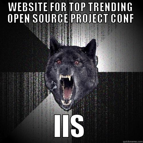 CONFERENCE WEBSITE - WEBSITE FOR TOP TRENDING OPEN SOURCE PROJECT CONF IIS Insanity Wolf