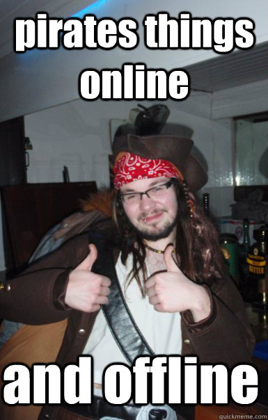 pirates things online  and offline   
