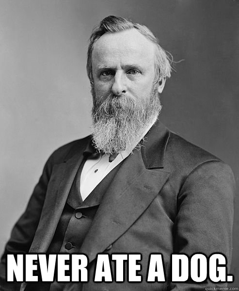  NEVER ATE A DOG.  