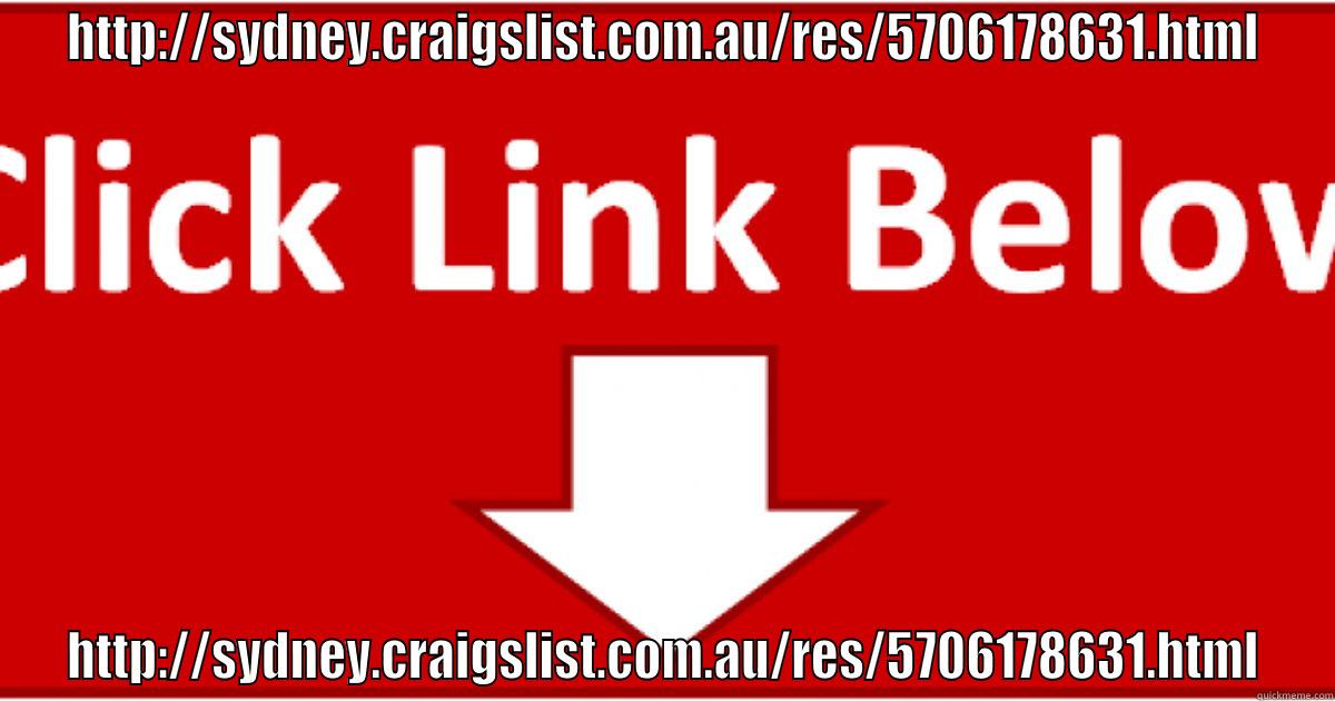 HTTP://SYDNEY.CRAIGSLIST.COM.AU/RES/5706178631.HTML HTTP://SYDNEY.CRAIGSLIST.COM.AU/RES/5706178631.HTML Misc