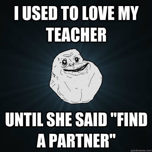 I used to love my teacher until she said 