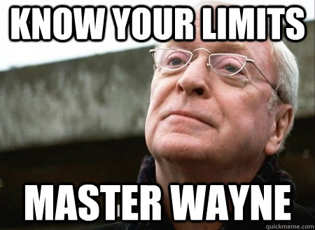 Know your limits master wayne - Know your limits master wayne  Misc