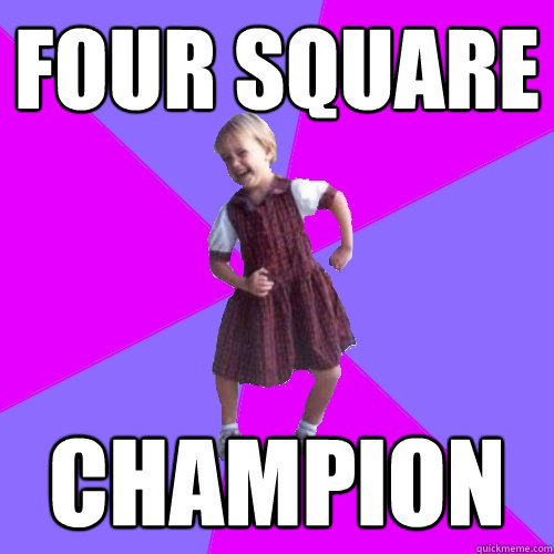 Four Square champion  Socially awesome kindergartener