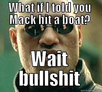 mack plays kunkka - WHAT IF I TOLD YOU MACK HIT A BOAT? WAIT BULLSHIT Matrix Morpheus